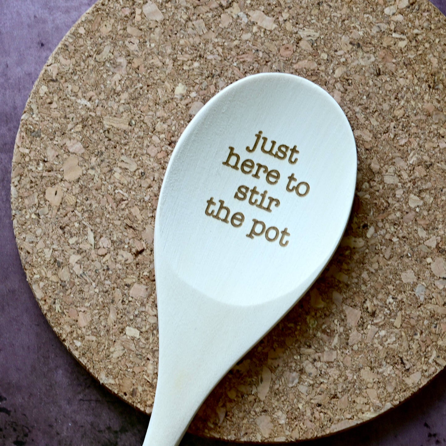 Just Here to Stir the Pot Engraved Spoons